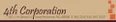 4th Corporation