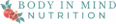 Body in Mind Nutrition