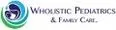 Wholistic Pediatrics and Family Care