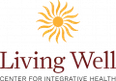 Living Well Center for Integrative Health