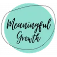 Meaningful Growth