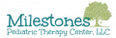 Milestones Pediatric Therapy Center