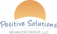 Positive Solutions Behavior Group, LLC