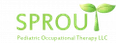 SPROUT Pediatric Occupational Therapy, LLC