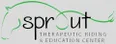 Sprout Therapeutic Riding and Education Center