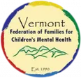 Vermont Federation of Families for Children's Mental Health