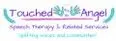 Touched By an Angel Speech Therapy